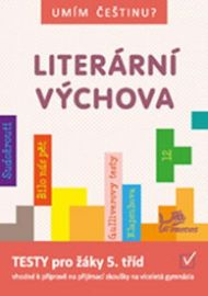 Umím češtinu? - Literární výchova 5 - 9