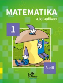 Matematika a její aplikace 1/3