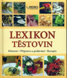 Lexikon - Těstoviny