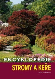 Encyklopedie - Stromy a keře - 3.vydání
