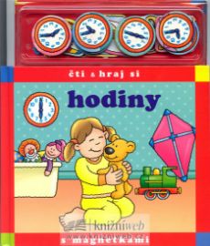 Hodiny čti a hraj si s magnetkami - 2.v. - kolektiv autorů - Knihy pro nejmenší Hodiny čti a hraj si s magnetkami - 2.v.