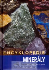 Encyklopedie - Minerály - Milan Novák,Petr Korbel - Encyklopedie Encyklopedie - Minerály