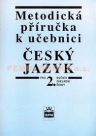 Metodická příručka k ČJ pro 2. ročník základní školy