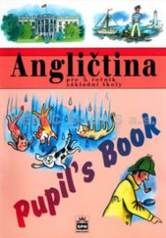 Angličtina pro 5. ročník základí školy - Pupil´s Book