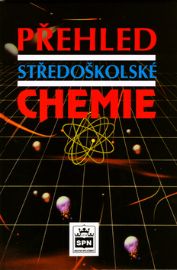 Přehled středoškolské chemie - Jiří Vacík - Chemie Přehled středoškolské chemie
