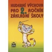 Hudební výchova pro 2. ročník základní školy