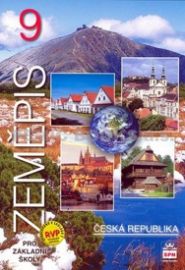 Zeměpis 9 pro základní školy - Česká republika RVP