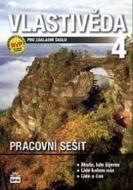 Vlastivěda pro 4. ročník základní školy - pracovní sešit