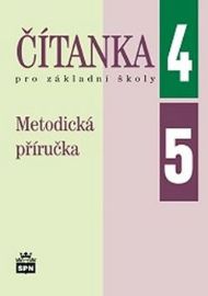 Čítanka pro základní školy 4, 5 - Metodická příručka