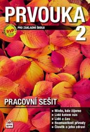 Prvouka pro 2. ročník ZŠ, pracovní sešit