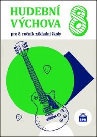 Hudební výchova pro 8.ročník základní školy