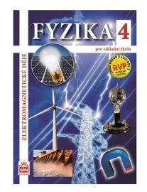 Fyzika 4 pro základní školy - Elektromagnetické děje