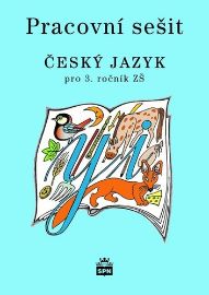 Český jazyk 3 pro základní školy - Pracovní sešit