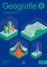 Geografie pro 6. ročník ZŠ – Učebnice 2. díl