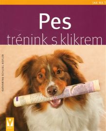 Pes - trénink s klikrem - Jak na to