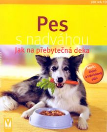 Pes s nadváhou - Jak na přebytečná deka - Jak na to