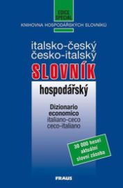 Italsko - český, česko - italský hospodářský slovník - Dizionario economico italiano - cec