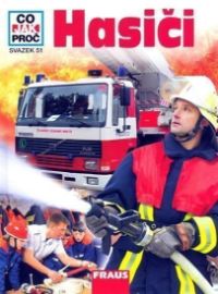 Hasiči - Co,Jak,Proč? - svazek 51