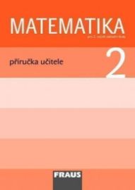 Matematika 2 pro ZŠ - Příručka učitele