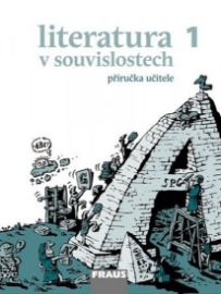 Literatura v souvislostech pro SŠ 1 - PU