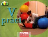 V práci (edice čti +)
