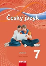 Český jazyk 7 pro ZŠ a víceletá gymnázia - učebnice - Zdeňka Krausová,Renata Teršová,Helena Chýlová - Jazykové učebnice Český jazyk 7 pro ZŠ a víceletá gymnázia - učebnice
