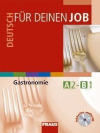 Deutsch für deinen Job Gastronomie - Učebnice + CD