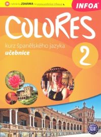 Colores 2 - kurz španělského jazyka - učebnice