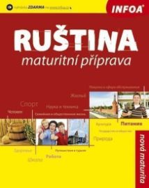 Ruština - maturitní příprava - Ljudmila Karnějeva - Učebnice ruštiny pro SŠ Ruština - maturitní příprava