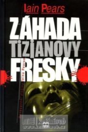 Záhada Tizianovy fresky