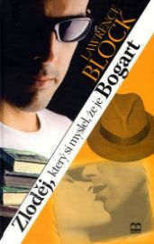 Zloděj, který si myslel, že je Bogart