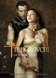 Tudorovci II - Král bere dámu