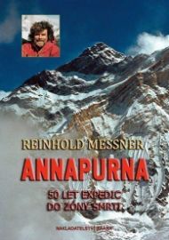 Annapurna - 50 let expedic do zóny smrti