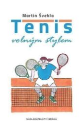 Tenis volným stylem