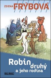Robin druhý a jeho rodina