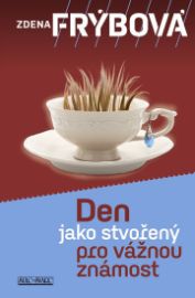 Den jako stvořený pro vážnou známost