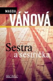 Sestra a sestřička