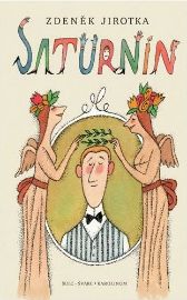 Saturnin - 11. vydání s ilustracemi Adolfa Borna