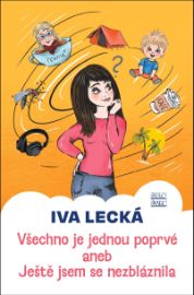 Všechno je jednou poprvé