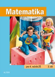 Matematika pro 4. ročník ZŠ 2. díl