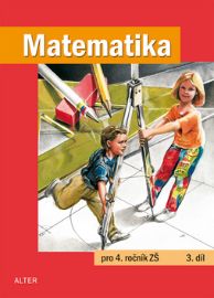 Matematika pro 4. ročník ZŠ 3. díl