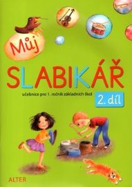 Můj slabikář 2. díl pro 2. ročník ZŠ
