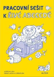 Pracovní sešit k Živé abecedě pro 1. ročník ZŠ