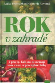 Rok v zahradě