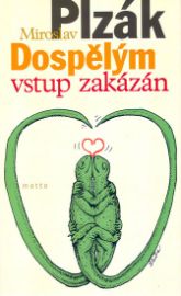 Dospělým vstup zakázán - 3. vydání