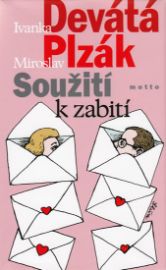 Soužití k zabití