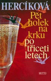 Pět holek na krku po třiceti letech 