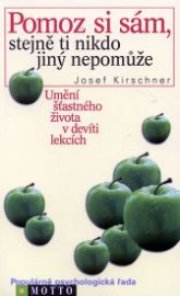Pomoz si sám, stejně ti nikdo jiný nepomůže - 3. vydání