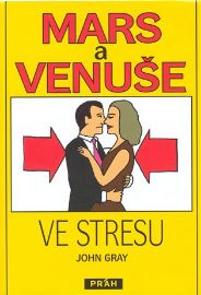 Mars a Venuše ve stresu