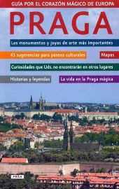 Praga - Guía por el corazón mágico de Europa